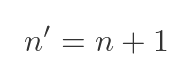n' = n + 1